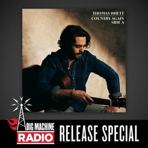 Album: Country Again (Side A / Big Machine Radio Release Special)