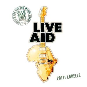 Single: Patti Labelle at Live Aid (Live at John F. Kennedy Stadium, 13th July 1985)