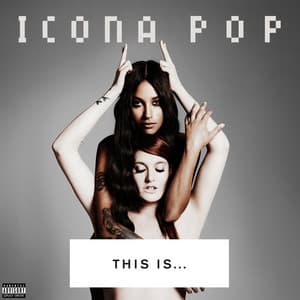 Album: THIS IS... ICONA POP