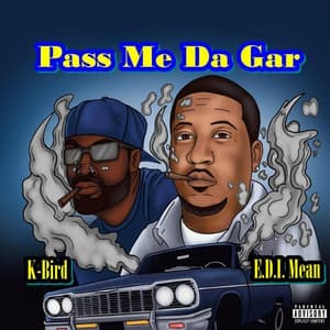 Single: Pass Me da Gar
