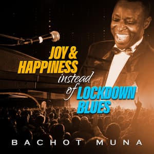 Album: Joy & Happiness Instead Of Lockdown Blues