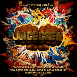 Single: Bobby Digital Presents: Juice Crew