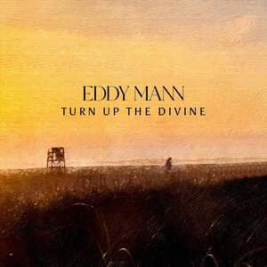 Album: Turn Up the Divine