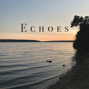 Single: Echoes