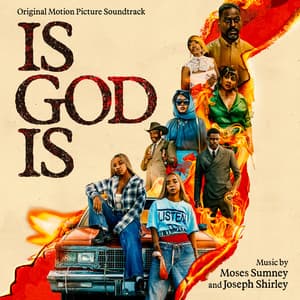 Album: Is God Is (Original Motion Picture Soundtrack)