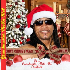 Single: It's a GrandMaster Melle Mel Christmas
