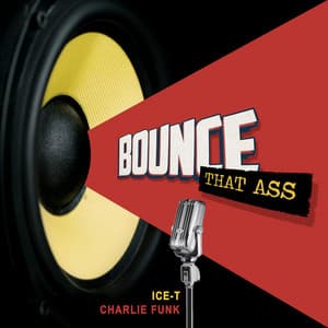 Single: Bounce That Ass