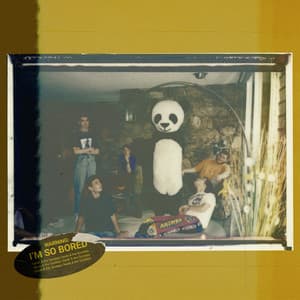 Single: I'm So Bored