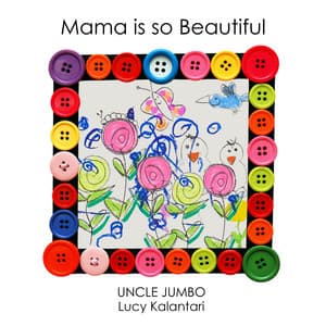 Single: Mama is so Beautiful