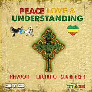 Single: Peace, Love and Understanding