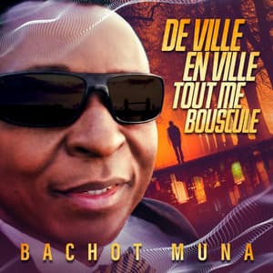 Single: De ville en ville tout me bouscule