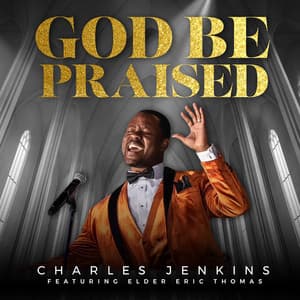 Single: God Be Praised
