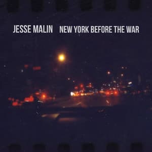 Album: New York Before the War