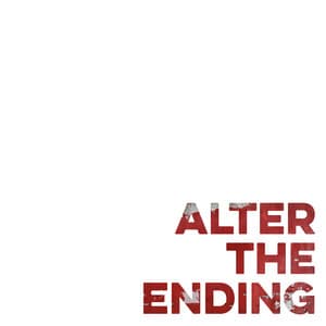Album: Alter the Ending (Now Is Then Is Now)