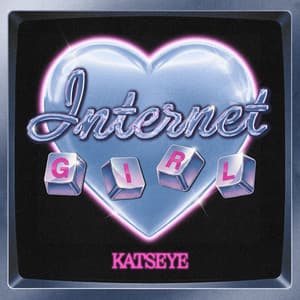 Single: Internet Girl