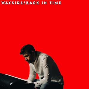 Single: Wayside/Back In time