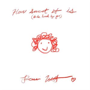 Single: How Sweet It Is (To Be Loved By You)