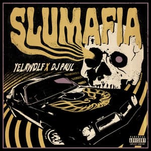 Album: Slumafia