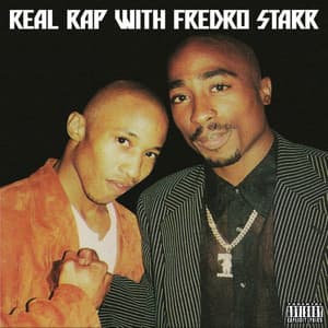 Album: Real Rap Wit Fredro Starr