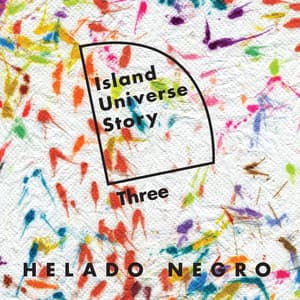 Album: Island Universe Story Three