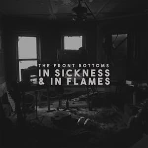 Album: In Sickness & In Flames