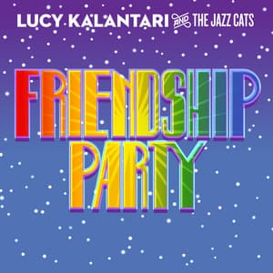 Single: Friendship Party (feat. Jazzy Ash & Joelle Lurie)