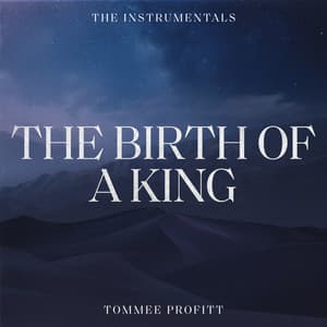 Album: The Birth Of A King: The Instrumentals