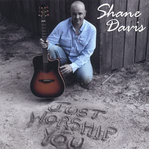 Album: Just Worship You