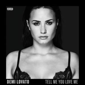 Album: Tell Me You Love Me (Deluxe)