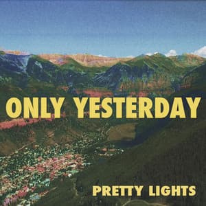 Single: Only Yesterday