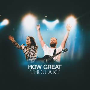 Single: How Great Thou Art (Live)