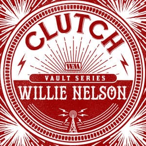 Single: Willie Nelson (The Weathermaker Vault Series)