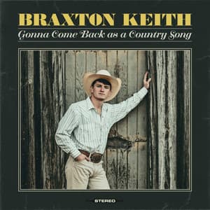Single: Gonna Come Back as a Country Song