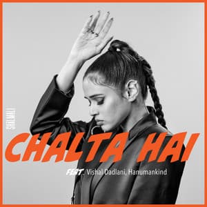 Single: Chalta Hai (From 2X Side B)