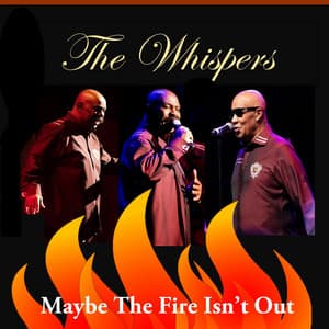 Single: Maybe the Fire Isn't Out