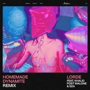 Single: Homemade Dynamite (Feat. Khalid, Post Malone & SZA) [REMIX]
