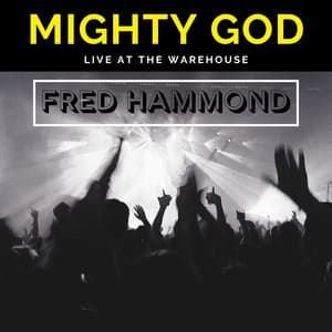 Single: Mighty God (Live at the Warehouse)