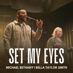 Single: Set My Eyes