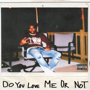 Single: Do You Love Me Or Not