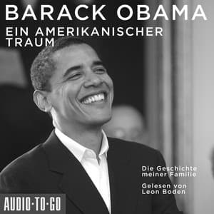 Album: Ein amerikanischer Traum [Die Geschichte meiner Familie (Gekürzt)]