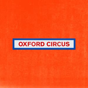 Single: Oxford Circus