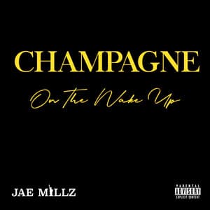 Single: Champagne On The Wakeup