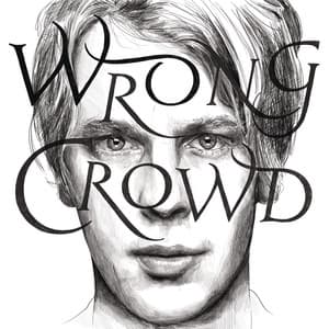 Album: Wrong Crowd (East 1st Street Piano Tapes)