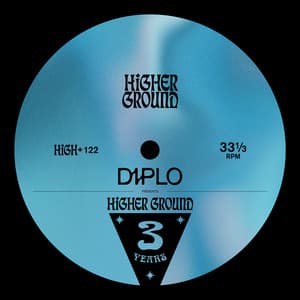 Album: Diplo Presents Higher Ground 3 Years LP
