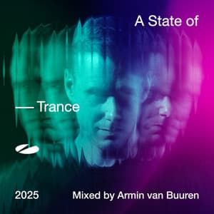 Album: A State of Trance 2025 (Mixed by Armin van Buuren)