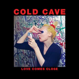 Album: Love Comes Close (Deluxe Edition)