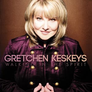 Album: Walking in the Spirit