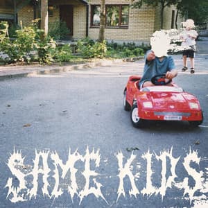 Single: Same Kids