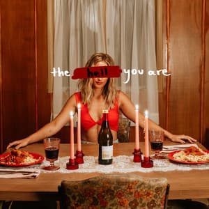 Single: the hell you are
