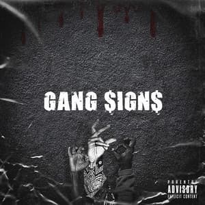 Single: Gang Signs